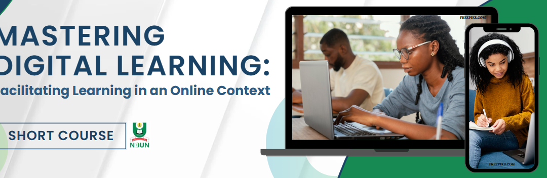 Mastering Digital Learning: Facilitating Learning in an Online Context