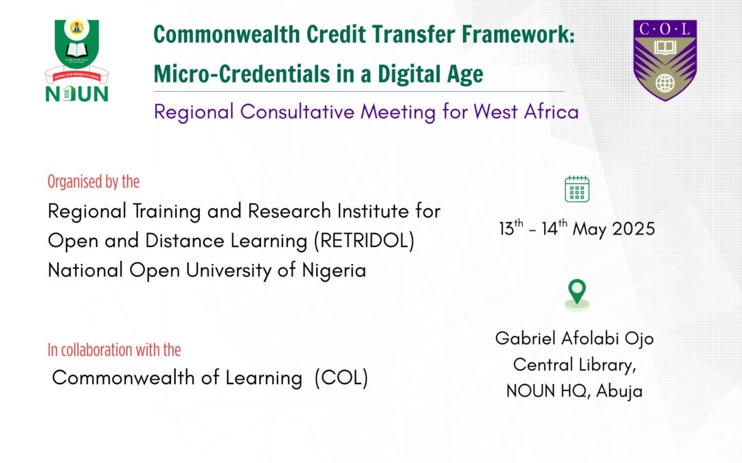 Commonwealth Credit Transfer Framework: Micro-credentials in a Digital Age. Regional Consultative Meeting for West Africa